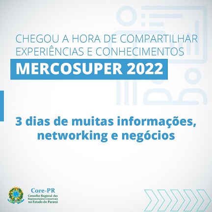 CORE-PR participa da 39º edição da Mercosuper | Core PR