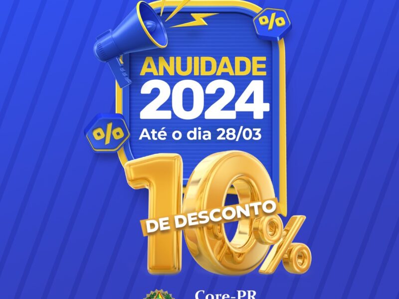 Vencimento da anuidade do exercício de 2024 | Core PR